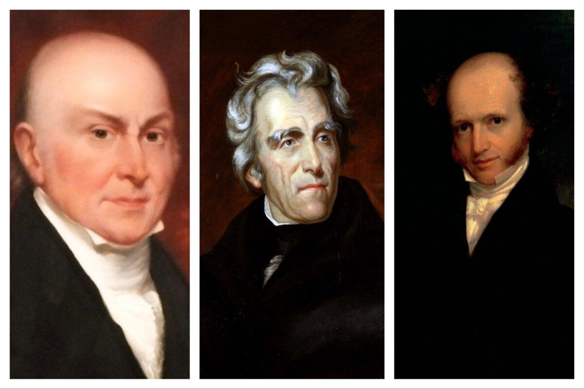 From Left: Portraits of John Quincy Adams, by Charles Osgood; Andrew Jackson, by Thomas Sully; and Martin Van Buren, by Francis Alexander. (Public Domain)
