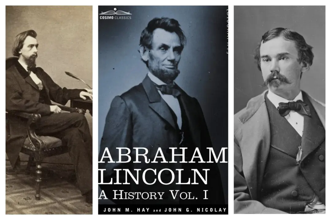 ‘Abraham Lincoln: A History–Vol. I’: Up Close and Personal Observations