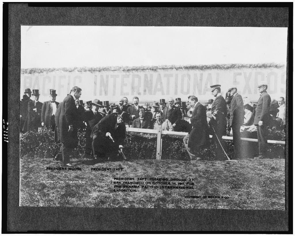 President Taft breaking ground at San Francisco on Oct. 14, 1911, for the Panama Pacific International Exposition. Library of Congress. (Public Domain)