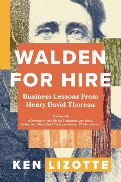 American entrepreneurship was alive and well in the 1800s, even at Walden Pond.