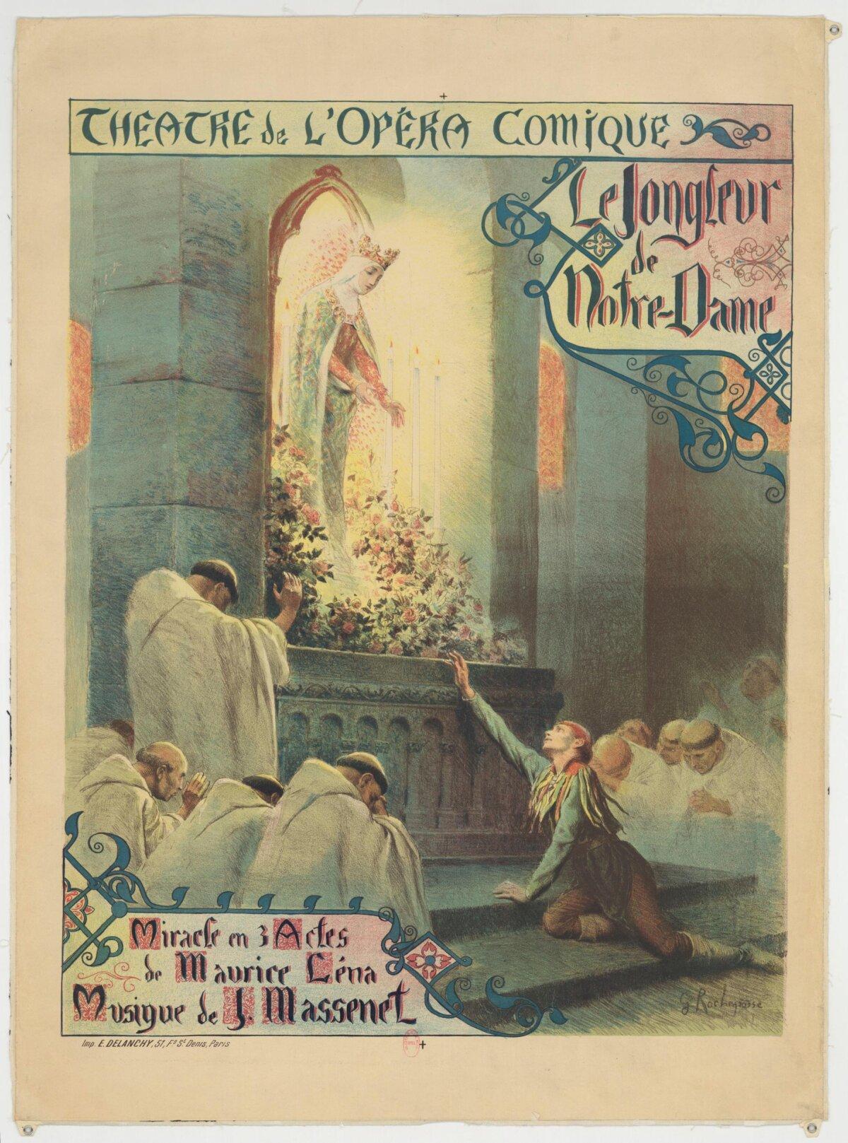 Poster for the première of Jules Massenet's "Le Jongleur de Notre-Dame." (Public Domain)