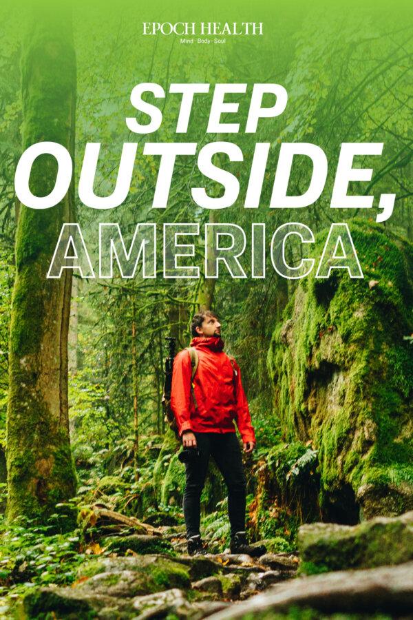 Step Outside, America