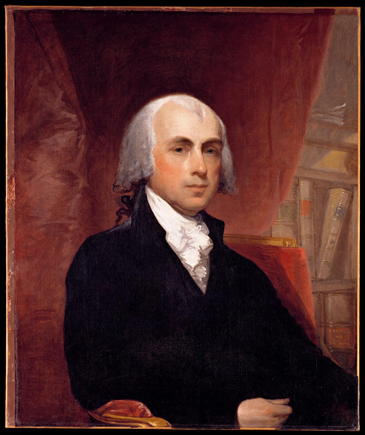 Portrait of James Madison, 1804, by Gilbert Stuart. Oil on twill weave canvas; 29 1/2 inches by 24 9/16 inches. (The Colonial Williamsburg Foundation)