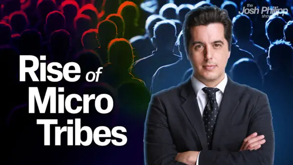 The Age of Cultural Tribalism Has Begun