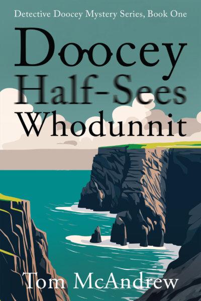 This cozy mystery captures the humor of an Irish detective.