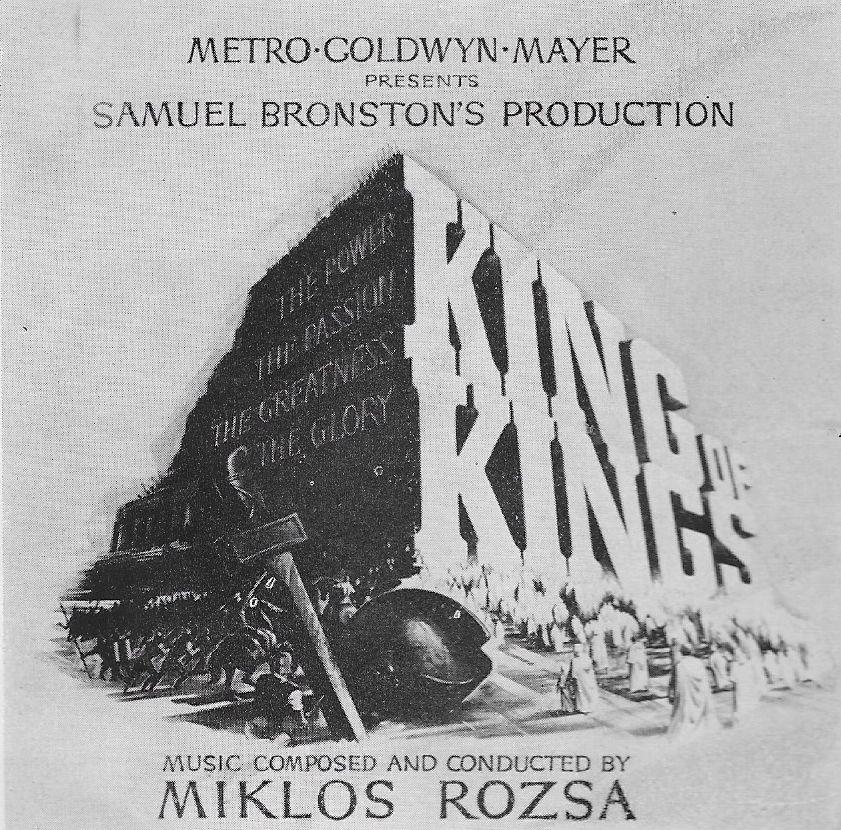 Poster for "Kings of King" referencing Rosza. (Metro-Goldwyn-Mayer)