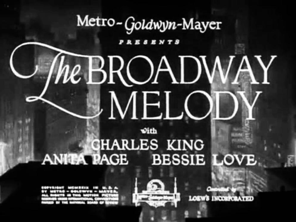 Opening screen shot for “the Broadway Melody.” (Metro-Goldwyn-Mayer)