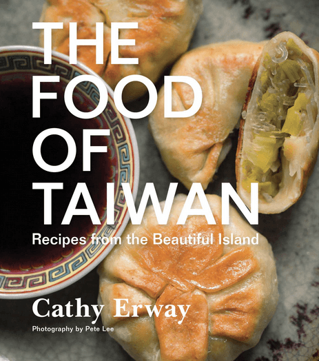 "The Food of Taiwan," Cathy Erway's new book.