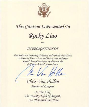 <a href="https://www.theepochtimes.com/assets/uploads/2015/07/Maryland_citation2_medium.jpg"><img src="https://www.theepochtimes.com/assets/uploads/2015/07/Maryland_citation2_medium.jpg" alt="Photocopy of a citation issued by Congressman Chris Van Hollen (D-MD) honoring Maryland dancer and award winner, Rocky Liao, on Aug. 25. (Grace Yao/The Epoch Times)" title="Photocopy of a citation issued by Congressman Chris Van Hollen (D-MD) honoring Maryland dancer and award winner, Rocky Liao, on Aug. 25. (Grace Yao/The Epoch Times)" width="320" class="size-medium wp-image-91298"/></a>
