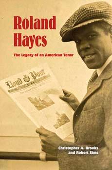 "Roland Hayes" by Christopher A. Brooks and Robert Sims