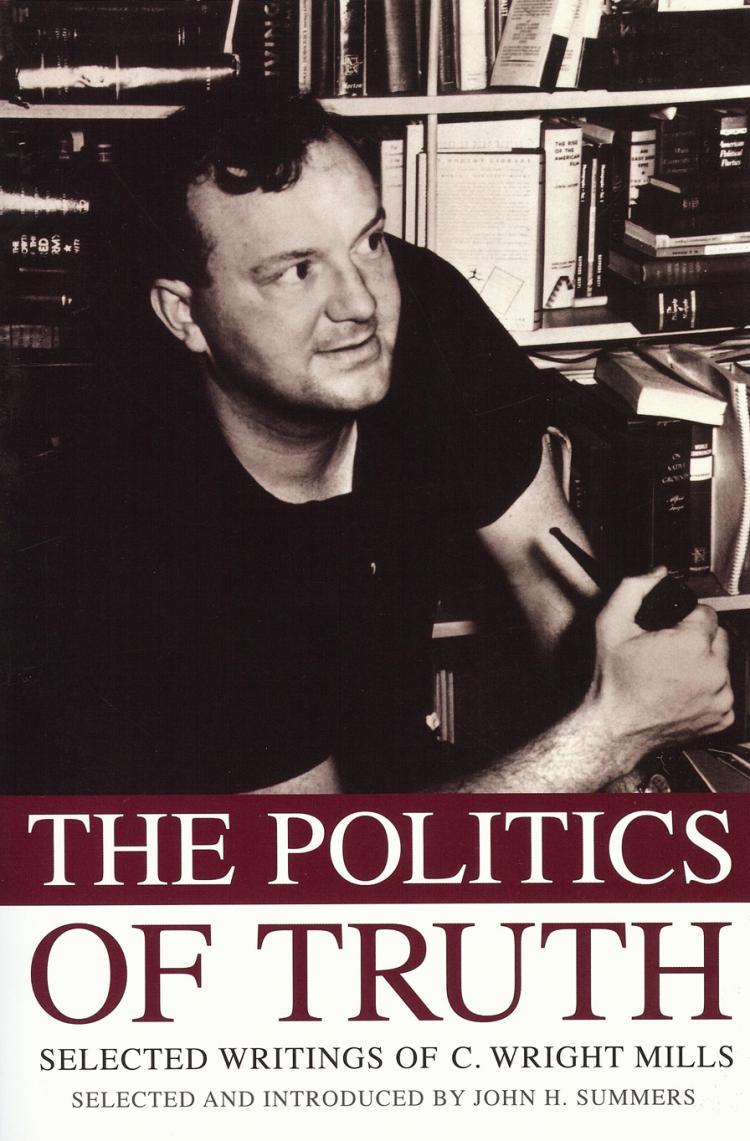 <a><img src="https://www.theepochtimes.com/assets/uploads/2015/09/MillsPoliticsOfTruth2.jpg" alt="Front cover of The Politics of Truth: Selected Writings of C. Wright Mills, published by Oxford University Press, Inc. in 2008. (Du Won Kang/The Epoch Times)" title="Front cover of The Politics of Truth: Selected Writings of C. Wright Mills, published by Oxford University Press, Inc. in 2008. (Du Won Kang/The Epoch Times)" width="320" class="size-medium wp-image-1826968"/></a>