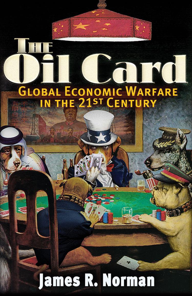 <a><img src="https://www.theepochtimes.com/assets/uploads/2015/09/oilcardcovefront.jpg" alt="ECONOMIC WAR: Writer James R. Norman contends that constantly rising gas prices hurt China more than the U.S. (http://www.theoilcard.com/ )" title="ECONOMIC WAR: Writer James R. Norman contends that constantly rising gas prices hurt China more than the U.S. (http://www.theoilcard.com/ )" width="320" class="size-medium wp-image-1825901"/></a>