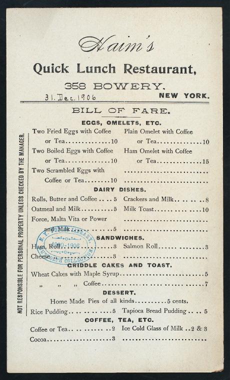 <a href="https://www.theepochtimes.com/assets/uploads/2015/10/menu.jpg"><img class="size-medium wp-image-1868658" title="Haim's Quick Lunch Restaurant menu. New York, 1906" src="https://www.theepochtimes.com/assets/uploads/2015/10/menu.jpg" alt="Haim's Quick Lunch Restaurant menu. New York, 1906" width="211" height="350"/></a>