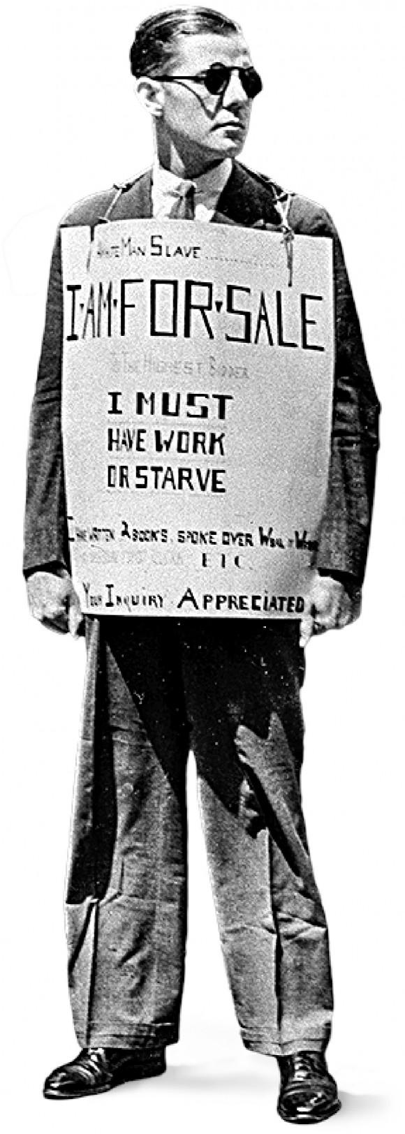 Robley D. Stevens, 30, who lost his job during the Great Depression, wears a sign that reads "I am for sale. I must have work or starve," while standing on a sidewalk in Baltimore in August 1931. Bankruptcy and unemployment forced individuals to take desperate measures at the time. (AP photo)