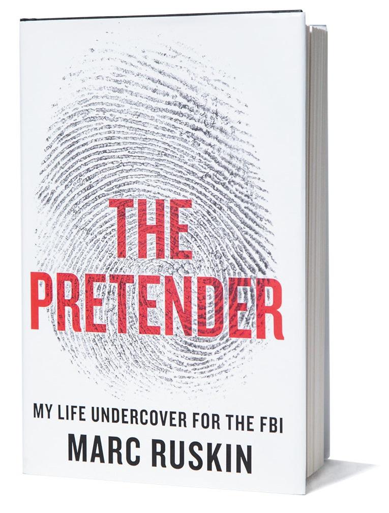 "The Pretender: My Life Undercover for the FBI" by Marc Ruskin will be released on June 6. Ruskin said the fingerprint on the cover helps signify that despite the dozens of different personas he donned as an undercover agent, his prints remained the same. (Benjamin Chasteen/The Epoch Times)