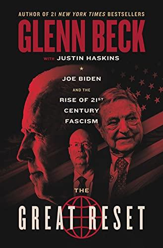 Cover of "The Great Reset: Joe Biden and the Rise of 21st Century Fascism." (Glenn Beck.com)