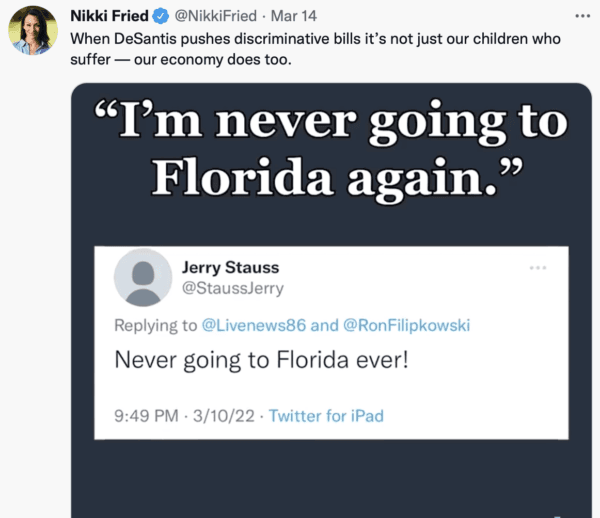 Florida's Commissioner of Agriculture and Consumer Services Nikki Fried is challenging incumbent Gov. Ron DeSantis in this year's November election. She frequently tweets her displeasure in the way he's leading the state, as in this March 14 missive alluding to the Parental Rights in Education bill. (Twitter)