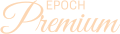 Epoch Premium