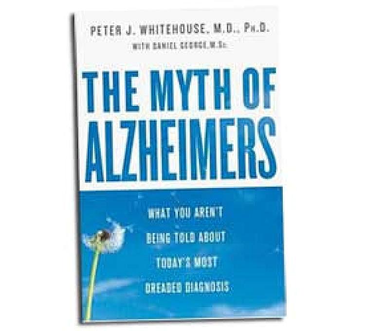 CONFLICTING RESEARCH: Dr. Peter Whitehouse has researched the history and findings of Alzheimer's and finds conflicting opinions. (St. Martin's Press)