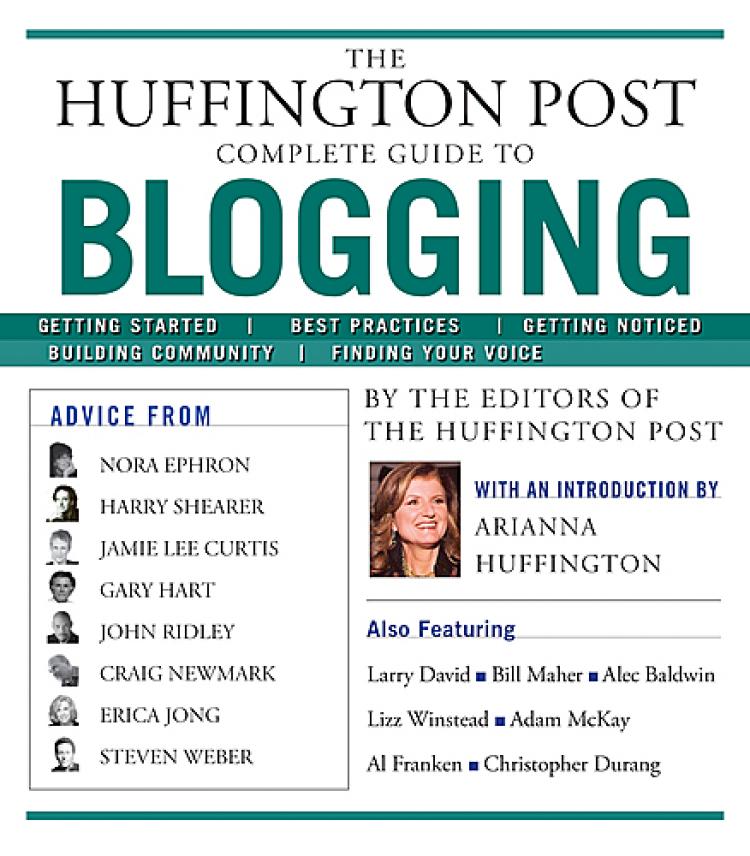 Arianna Huffington has gathered the wisdom of her bloggers into a guide for blogging. (Courtesy of Simon & Schuster)