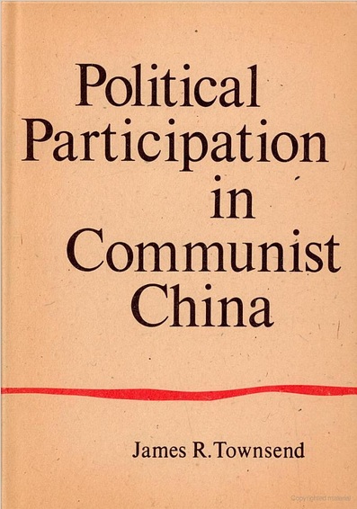 Political Participation in Communist China