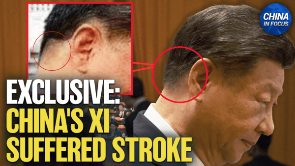 Chinese Leader Xi’s Power Weakened After Suffering Stroke, Source Says