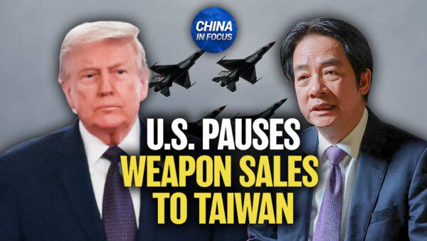 US $14 Billion Arms Sale to Taiwan on Hold Over Iran War
