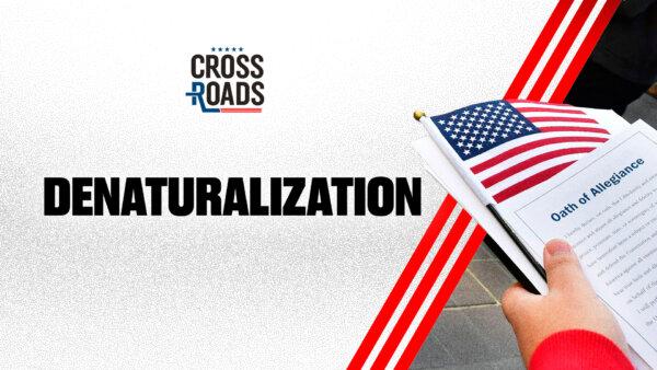 Campaign Grows to Denaturalize US Citizens Involved in Fraud