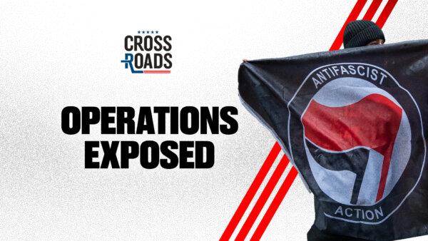 Antifa Network Arrests Expose How They Operate