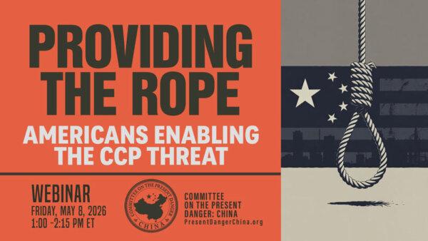 CPDC Webinar Examines Americans Enabling CCP Threat