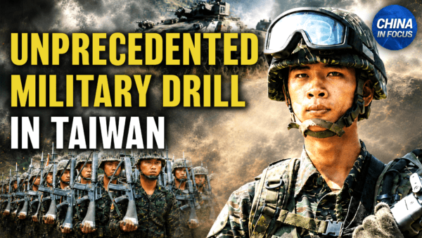 Unprecedented Military Drills Kick Off in Taiwan; China Tightens Drone Export Controls