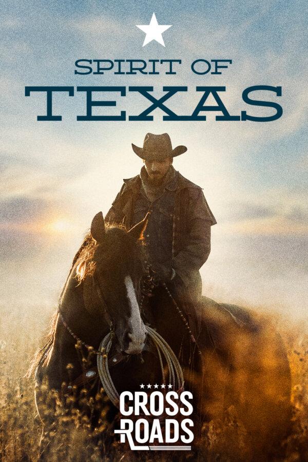 Spirit of Texas | Special Feature