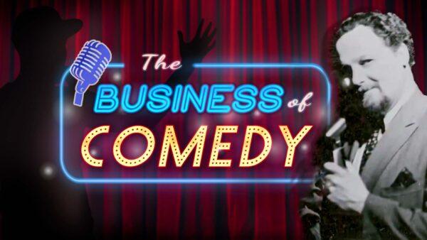 The Business of Comedy | Documentary