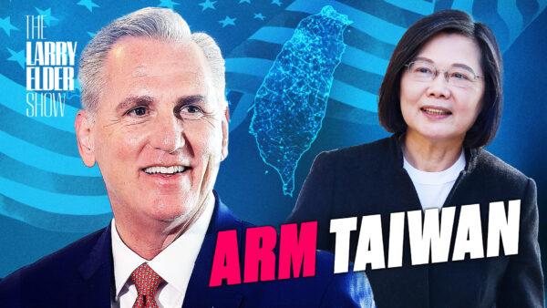 Is the US Age of Strategic Ambiguity with Taiwan Over? | The Larry Elder Show | EP. 150