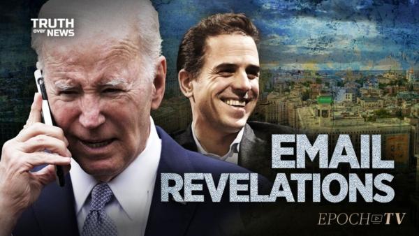New Emails Reveal Reason Behind 2015 Phone Call Between Bidens and Burisma Owner | Truth Over News