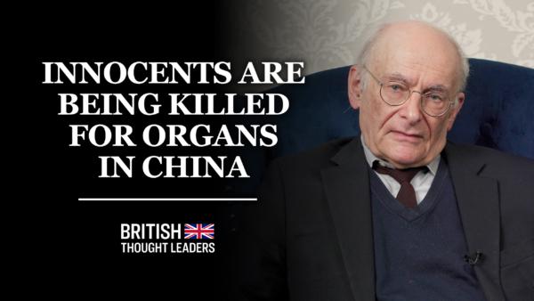 David Matas: Forced Organ Harvesting and Genocide are Happening in Today's China | British Thought Leaders