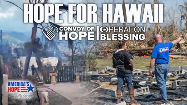 Hope for Hawaii | America’s Hope