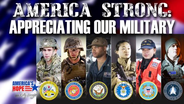 America Strong: Appreciating Our Military | America’s Hope (Sept. 13)
