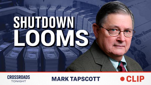 Spending Agreement Falls Through as Government Shutdown Looms: Mark Tapscott