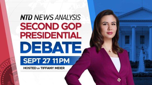 NTD News Analysis: Second GOP Presidential Debate