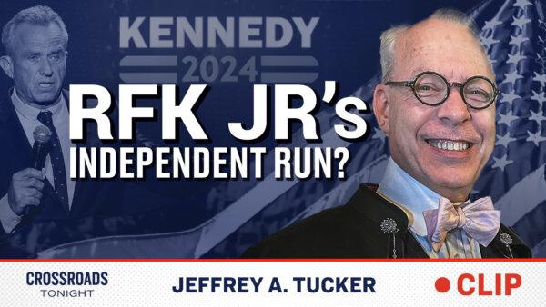 Is RFK Jr.'s Independent Run Inevitable?–Jeffrey Tucker on What's Happening With the DNC Nomination