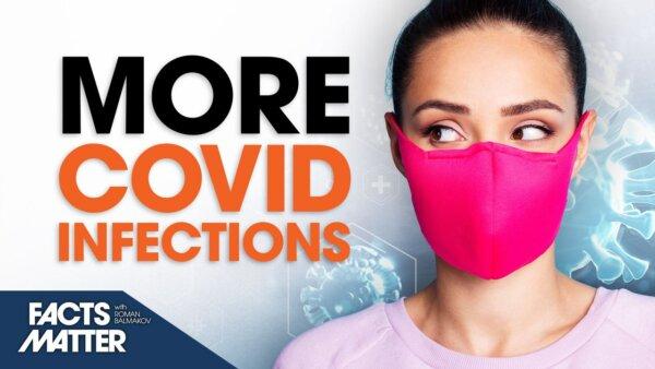 Bad News for Mask-Wearers: Study Shows Link to More COVID Infections | Facts Matter