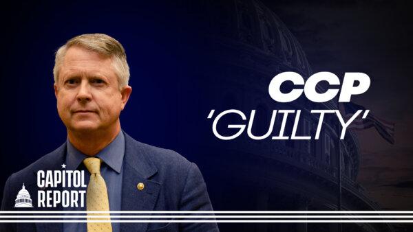 Senator Roger Marshall Says CCP ‘Guilty’ of Leaking Virus From Wuhan Lab | Capitol Report