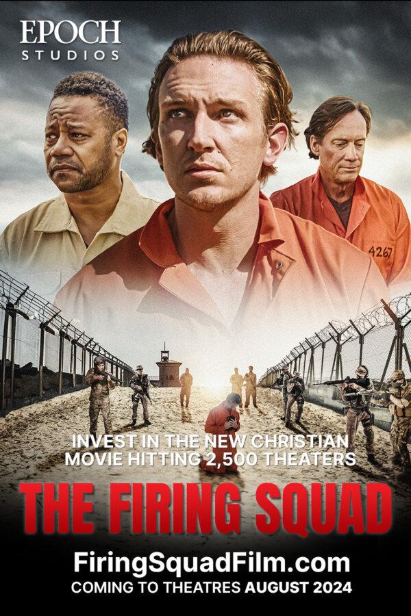 The Firing Squad: An Incredible TRUE Story Opens Nationwide Starting August 2, 2024