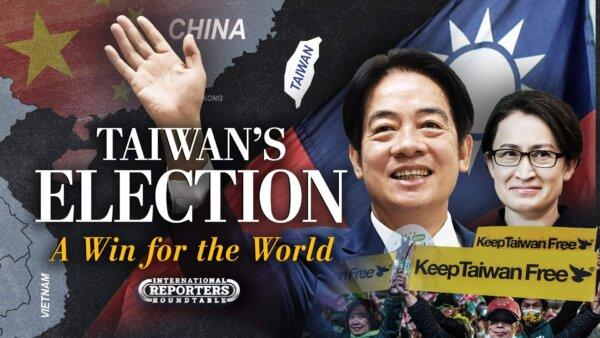Taiwan’s Presidential Election: Defying the CCP & A Democratic Lesson for the World
