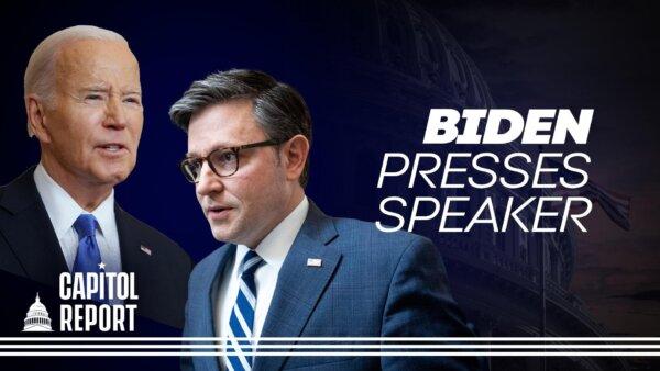 Biden Presses Speaker Johnson to Bring Ukraine Aid Funding to House Floor | Capitol Report