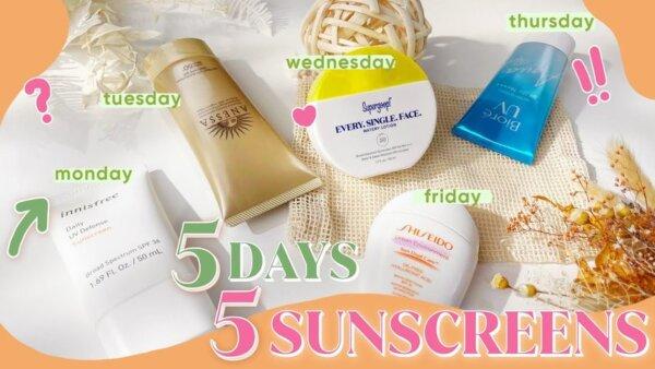 5 New Sunscreens Over 5 Days! Finding the Best Everyday Sunscreen!