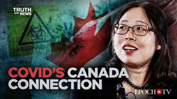 Wuhan Lab’s Shi Zhengli was Recruiting Thousand Talent Operatives: Canadian Intelligence Service | Truth Over News