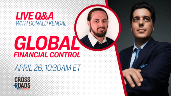 [LIVE at 10:30AM ET] Major Global Change to the Banking System Will End Financial Privacy