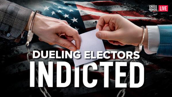 [LIVE Q&A 05/02 at 10:30AM ET] New Group of Dueling Electors Indicted by Biden Admin, Termed ‘Fake Electors’